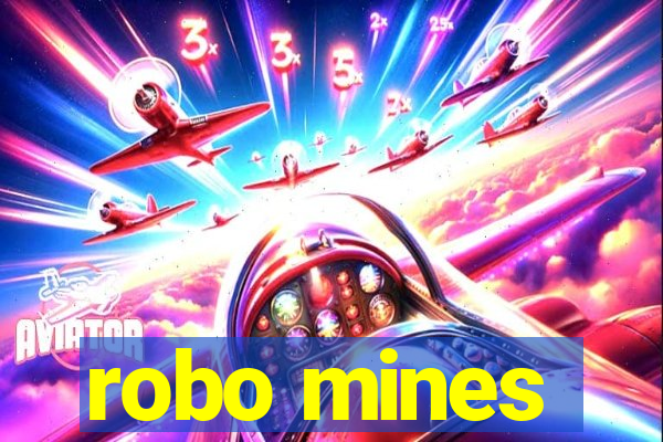 robo mines